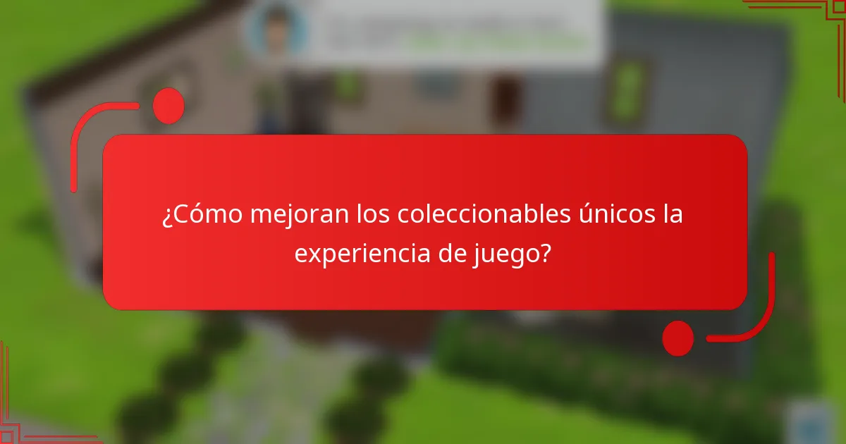 ¿Cómo mejoran los coleccionables únicos la experiencia de juego?